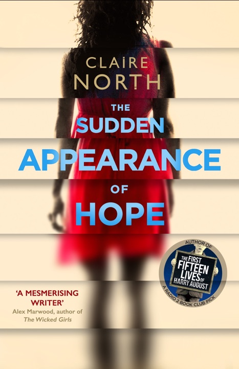 the-sudden-appearance-of-hope-by-claire-north_6a04be86959cc کتاب صوتی انگلیسی ظهور ناگهانی هوپ، اثر کلر نورث The Sudden Appearance of Hope by Claire North - تصویر 1