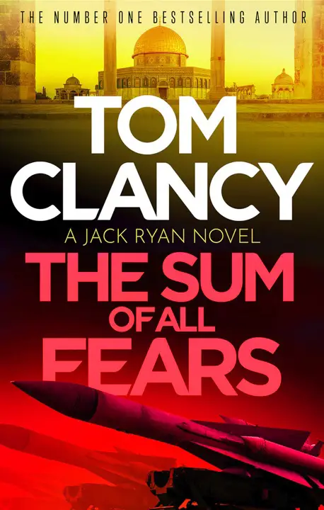 the-sum-of-all-fears-by-tom-clancy_69f76e1657450 خرید و دانلود نسخه کامل کتاب صوتی انگلیسی مجموع همه ترسها، اثر تام کلنسی (از مجموعهی جک رایان) The Sum of All Fears by Tom Clancy - تصویر 1