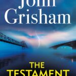 خرید و دانلود نسخه کامل کتاب صوتی انگلیسی وصیت‌نامه، اثر جان گریشام The Testament by John Grisham