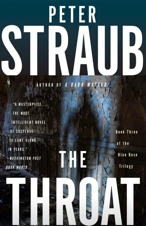 the-throat-by-peter-straub_69f5f45b97f07 خرید و دانلود نسخه کامل کتاب صوتی انگلیسی گلو، اثر پیتر استراوب (از مجموعهی سهگانه رز آبی) The Throat by Peter Straub - تصویر 1