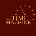 خرید و دانلود نسخه کامل کتاب صوتی انگلیسی ماشین زمان، اثر اچ. جی. ولز The Time Machine by H. G. Wells