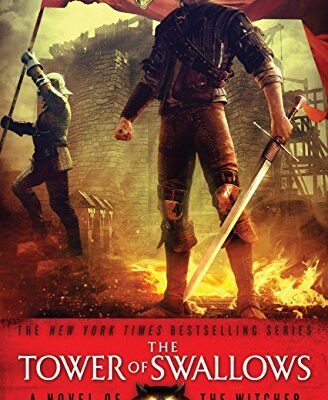 خرید و دانلود نسخه کامل کتاب صوتی انگلیسی برج پرستو، اثر آندژی ساپکوفسکی The Tower of the Swallow by Andrzej Sapkowski