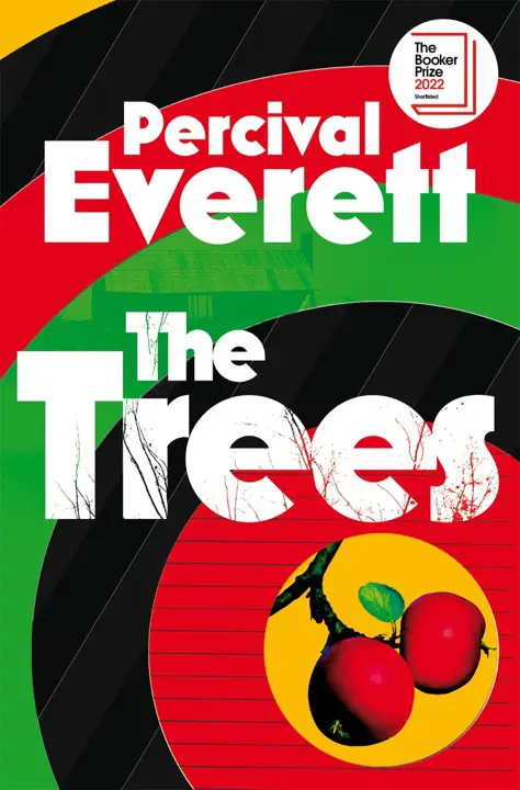 the-trees-by-percival-everett_6a16c27a9d01a خرید و دانلود نسخه کامل کتاب صوتی انگلیسی درختان، اثر پرسوال اورت The Trees by Percival Everett - تصویر 1