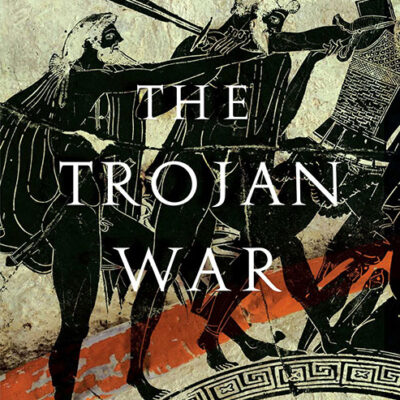 خرید و دانلود نسخه کامل کتاب صوتی انگلیسی جنگ تروآ: یک تاریخ جدید، اثر بری اشتراوس The Trojan War: A New History by Barry Strauss