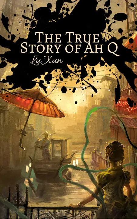 the-true-story-of-ah-q-by-lu-xun_69f797ed6e8bf خرید و دانلود نسخه کامل کتاب صوتی انگلیسی سرگذشت واقعی آ. کیو، اثر لو شون The True Story of Ah Q by Lu Xun - تصویر 1