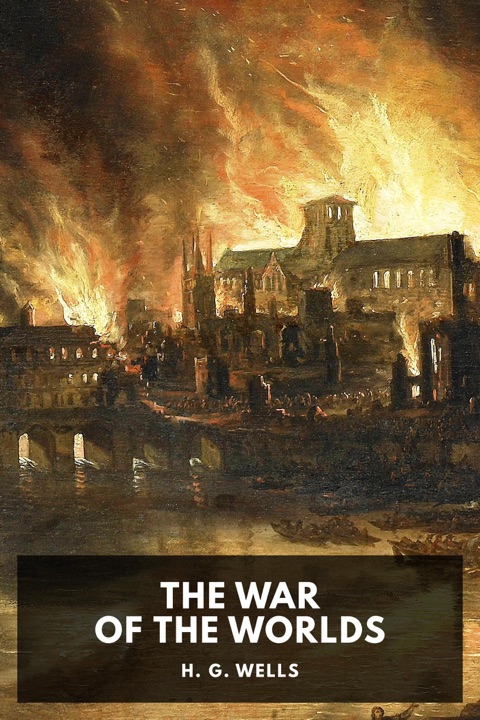 the-war-of-the-worlds-by-h-g-wells_6a00b45a993c1 خرید و دانلود نسخه کامل کتاب صوتی انگلیسی جنگ دنیاها، اثر اچ. جی. ولز The War of the Worlds by H. G. Wells - تصویر 1