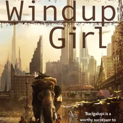 خرید و دانلود نسخه کامل کتاب صوتی انگلیسی دختر پیج‌کن، اثر پائولو باچیگالوپی The Windup Girl by Paolo Bacigalupi