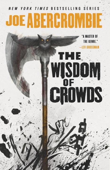 the-wisdom-of-crowds-by-joe-abercrombie_69e52419864d9 خرید و دانلود نسخه کامل کتاب صوتی انگلیسی خرد جمعی، اثر جو ابرکرومبی (از مجموعهی عصر جنون, دنیای نخستین قانون) The Wisdom of Crowds by Joe Abercrombie - تصویر 1