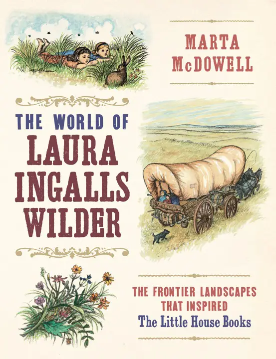 the-world-of-laura-ingalls-wilder-by-marta-mcdowell_6a0fe19f5edf3 خرید و دانلود نسخه کامل کتاب صوتی انگلیسی دنیای لورا اینگالز وایلدر، اثر مارتا مکداول The World of Laura Ingalls Wilder by Marta McDowell - تصویر 1