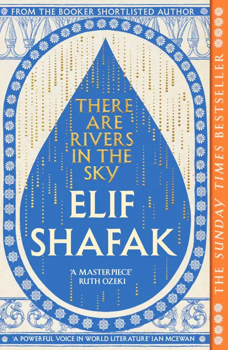 there-are-rivers-in-the-sky-by-elif-shafak_69ed208989f29 خرید و دانلود نسخه کامل کتاب صوتی انگلیسی رودهایی در آسمان، اثر الیف شافاک There Are Rivers in the Sky by Elif Shafak - تصویر 1