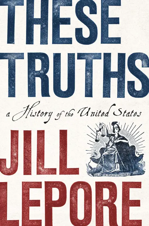 these-truths-by-jill-lepore_69ece4db379fb خرید و دانلود نسخه کامل کتاب صوتی انگلیسی این حقایق، اثر جیل لپور These Truths by Jill Lepore - تصویر 1