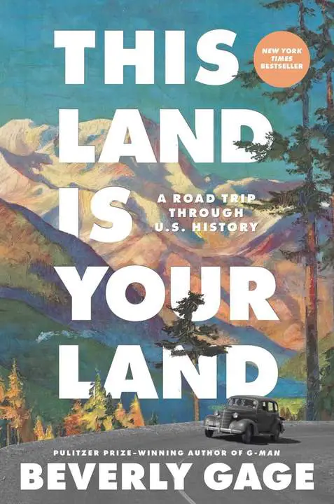 this-land-is-your-land-a-road-trip-through-u-s-history-by-beverly-gage_6a185663037f9 خرید و دانلود نسخه کامل کتاب صوتی انگلیسی این سرزمین از آن شماست، اثر بورلی گیج This Land Is Your Land: A Road Trip through U.S. History by Beverly Gage - تصویر 1