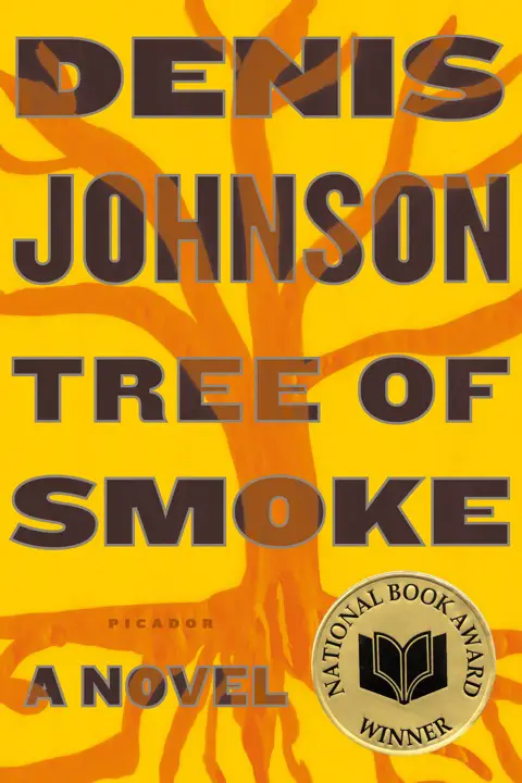 tree-of-smoke-by-denis-johnson_6a16bec1eceb5 خرید و دانلود نسخه کامل کتاب صوتی انگلیسی درخت دود، اثر دنیس جانسون Tree of Smoke by Denis Johnson - تصویر 1