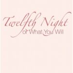 خرید و دانلود نسخه کامل کتاب صوتی انگلیسی شب دوازدهم، اثر ویلیام شکسپیر Twelfth Night by William Shakespeare