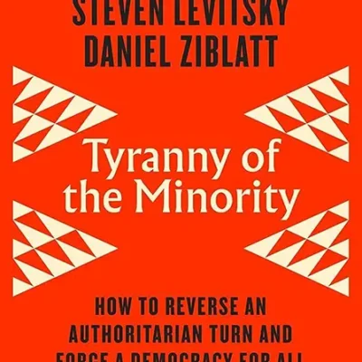 خرید و دانلود نسخه کامل کتاب صوتی انگلیسی استبداد اقلیت، اثر استیون لویتسکی، دانیل زیبلات Tyranny of the Minority by Daniel Ziblatt, Steven Levitsky