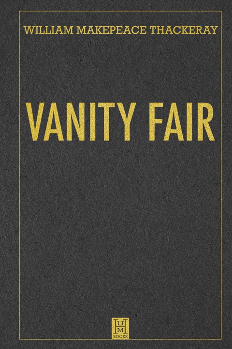 vanity-fair-by-william-makepeace-thackeray_6a00b18115291 خرید و دانلود نسخه کامل کتاب صوتی انگلیسی بازار خودفروشی، اثر ویلیام میکپیس تاکری Vanity Fair by William Makepeace Thackeray - تصویر 1