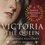 خرید و دانلود نسخه کامل کتاب صوتی انگلیسی ویکتوریا ملکه، اثر جولیا برد Victoria: The Queen: An Intimate Biography of the Woman Who Ruled an Empire by Julia Baird