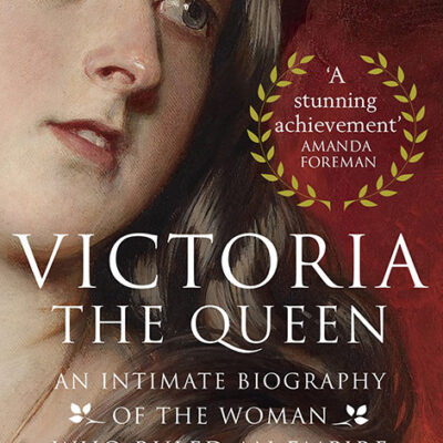خرید و دانلود نسخه کامل کتاب صوتی انگلیسی ویکتوریا ملکه، اثر جولیا برد Victoria: The Queen: An Intimate Biography of the Woman Who Ruled an Empire by Julia Baird