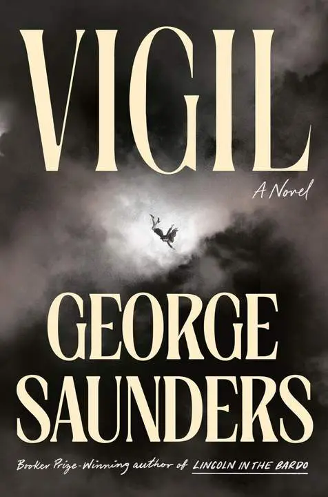 vigil-by-george-saunders_6a185697e53ad خرید و دانلود نسخه کامل کتاب صوتی انگلیسی شبزندهداری، اثر جرج ساندرز Vigil by George Saunders - تصویر 1