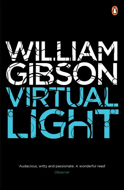 virtual-light-by-william-gibson_69f3599acd99b خرید و دانلود نسخه کامل کتاب صوتی انگلیسی نور مجازی، اثر ویلیام گیبسون (از مجموعهی سهگانه پل) Virtual Light by William Gibson - تصویر 1