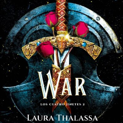 خرید و دانلود نسخه کامل کتاب صوتی انگلیسی جنگ، اثر لارا تالاسا (از مجموعه‌ی چهار سوار) War by Laura Thalassa