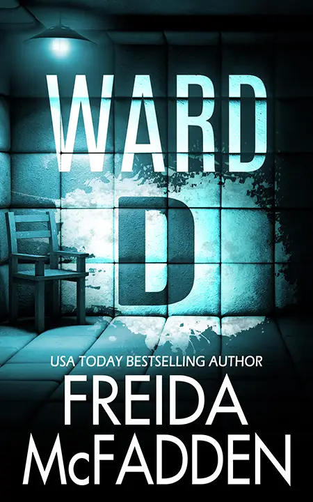 ward-d-by-freida-mcfadden_69f6f8931fa5b خرید و دانلود نسخه کامل کتاب صوتی انگلیسی بخش دی، اثر فریدا مکفادن Ward D by Freida McFadden - تصویر 1
