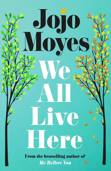 we-all-live-here-by-jojo-moyes_69fafe4b4be62 خرید و دانلود نسخه کامل کتاب صوتی انگلیسی همه ما اینجا زندگی میکنیم، اثر جوجو مویز We All Live Here by Jojo Moyes - تصویر 1