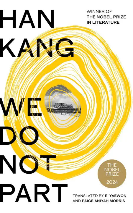 we-do-not-part-by-han-kang_69fafe37cc264 خرید و دانلود نسخه کامل کتاب صوتی انگلیسی ما جدا نمیشویم، اثر هان کانگ We Do Not Part by Han Kang - تصویر 1
