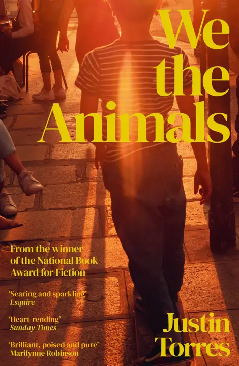we-the-animals-by-justin-torres_69f6fb56f2733 خرید و دانلود نسخه کامل کتاب صوتی انگلیسی ما حیوانات، اثر جاستین تورس We the Animals by Justin Torres - تصویر 1