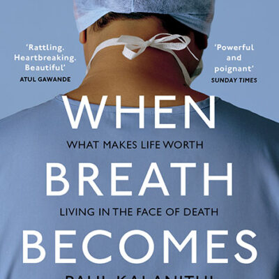خرید و دانلود نسخه کامل کتاب When Breath Becomes Air by Paul Kalanithi