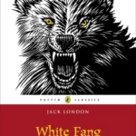 خرید و دانلود نسخه کامل کتاب صوتی انگلیسی سپید دندان، اثر جک لندن White Fang by Jack London