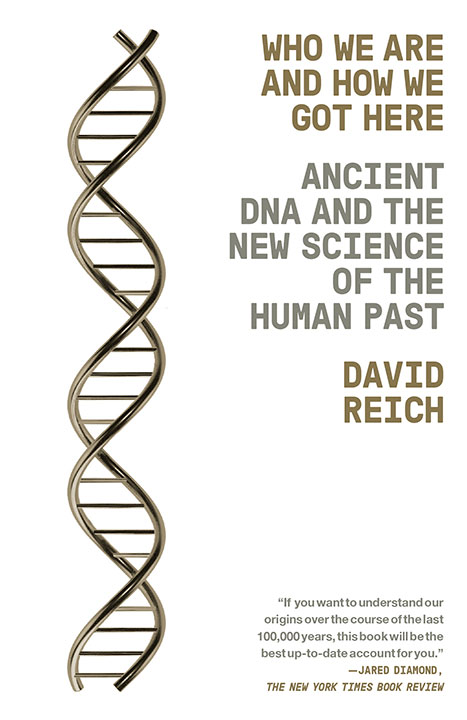 who-we-are-and-how-we-got-here-by-david-reich_6a0a1700b8829 خرید و دانلود نسخه کامل کتاب صوتی انگلیسی ما که هستیم و چگونه به اینجا رسیدیم، اثر دیوید رایش Who We Are and How We Got Here by David Reich - تصویر 1