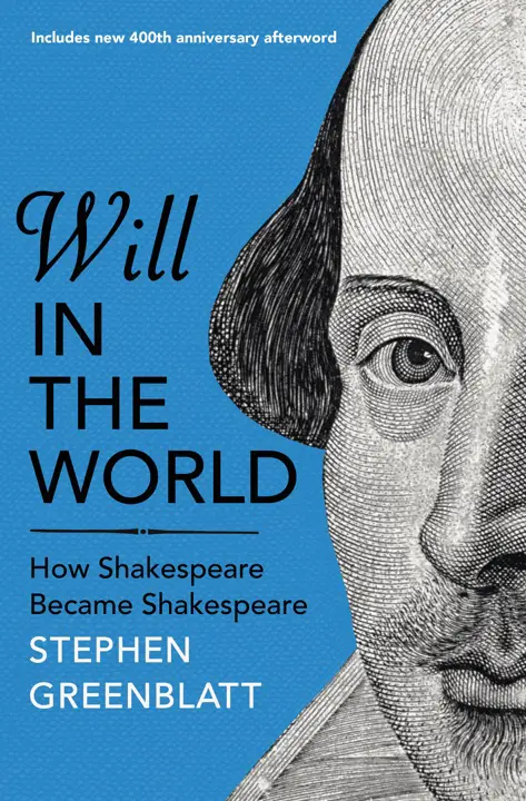 will-in-the-world-how-shakespeare-became-shakespeare-by-stephen-greenblatt_69f658f664a93 خرید و دانلود نسخه کامل کتاب صوتی انگلیسی اراده در جهان: شکسپیر چگونه شکسپیر شد، اثر استیون گرینبلت Will in the World: How Shakespeare Became Shakespeare by Stephen Greenblatt - تصویر 1