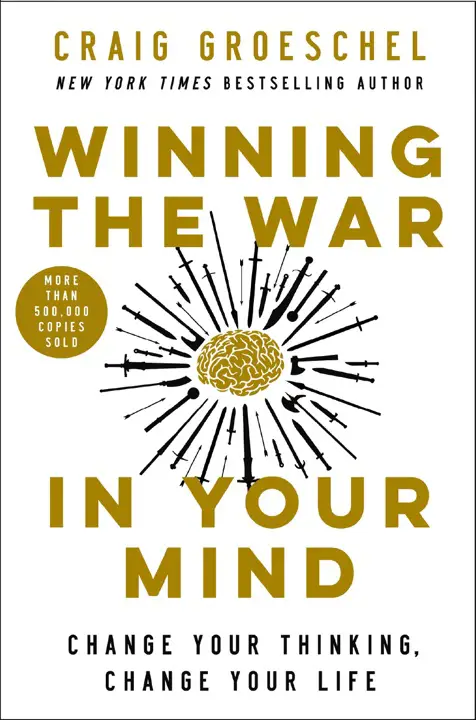 winning-the-war-in-your-mind-by-craig-groeschel_69ef207ab074e خرید و دانلود نسخه کامل کتاب Winning the War in Your Mind by Craig Groeschel - تصویر 1