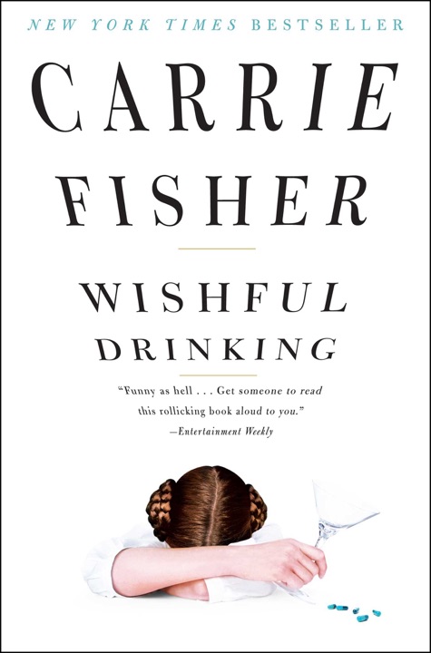 wishful-drinking-by-carrie-fisher_6a01a69e95188 Wishful Drinking by Carrie Fisherخرید و دانلود نسخه کامل کتاب صوتی انگلیسی نوشیدن آرزومندانه، اثر کری فیشر Wishful Drinking by Carrie Fisher - تصویر 1