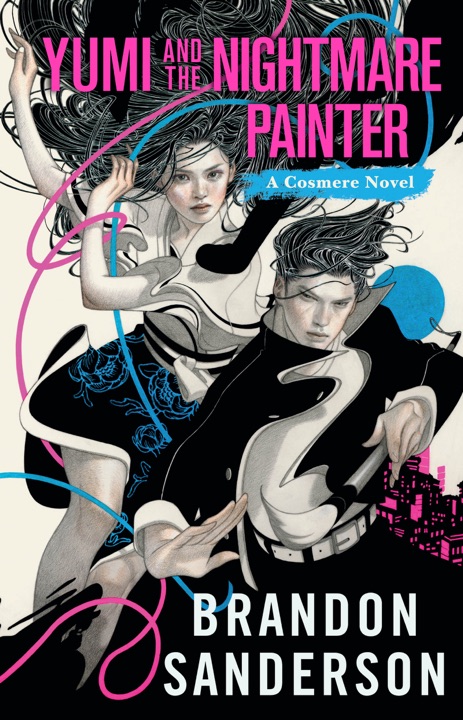 yumi-and-the-nightmare-painter-by-brandon-sanderson_69eb516c98a51 خرید و دانلود نسخه کامل کتاب صوتی انگلیسی یومی و نقاش کابوس، اثر برندن سندرسون (از مجموعهی کازمیر، پروژههای مخفی) Yumi and the Nightmare Painter by Brandon Sanderson - تصویر 1
