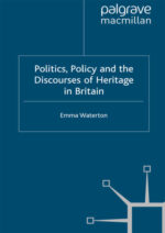 خرید و دانلود نسخه کامل کتاب Politics, Policy and the Discourses of Heritage in Britain