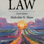 خرید و دانلود نسخه کامل کتاب International Law 10th Edition BY Shaw - Pdf