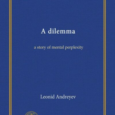 خرید و دانلود نسخه کامل کتاب A dilemma: a story of mental perplexity