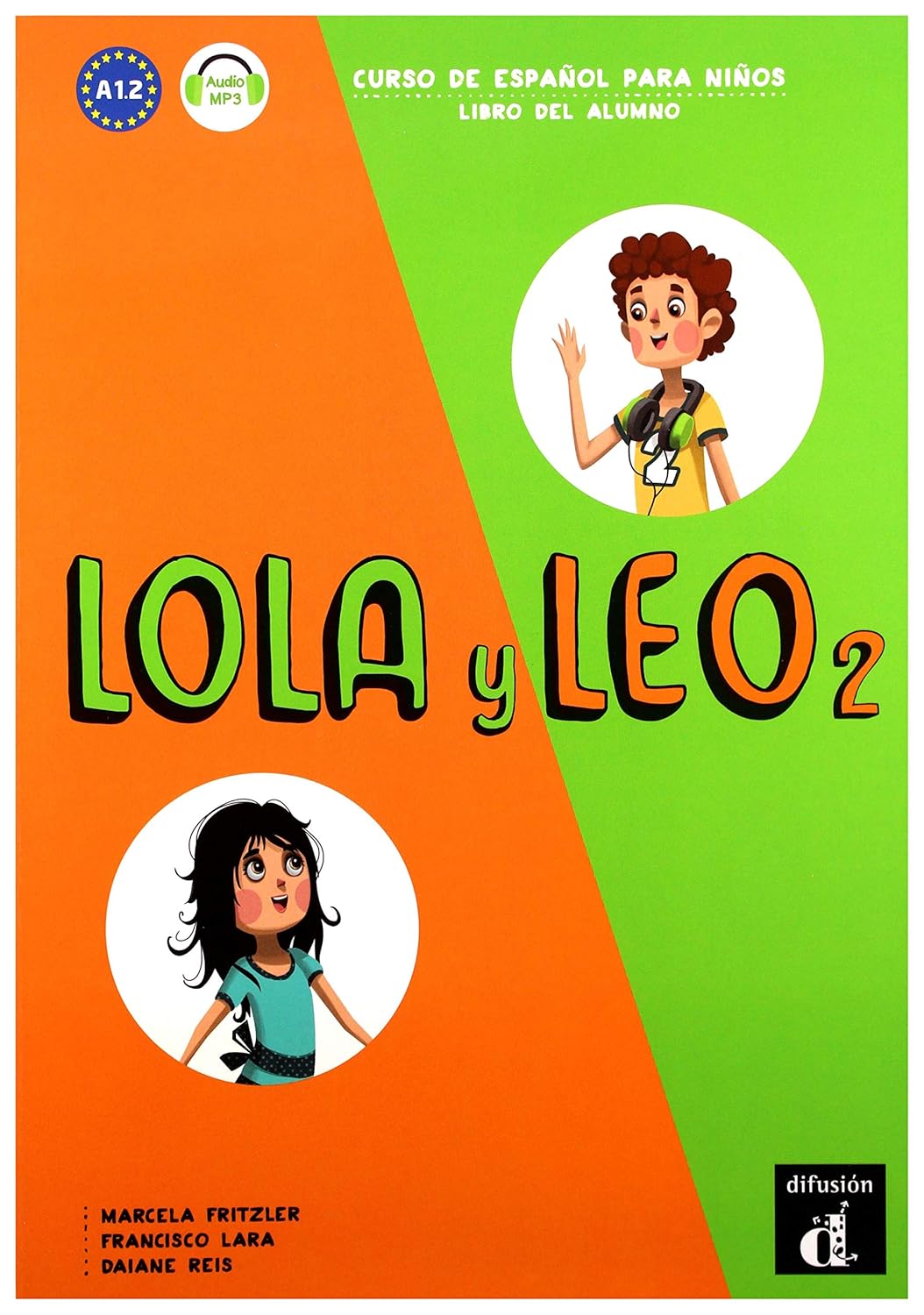 81HvEAw3bnL._SL1500_ خرید و دانلود نسخه کامل کتاب Lola y Leo 2 Libro del alumno: Lola y Leo 2 Libro del alumno