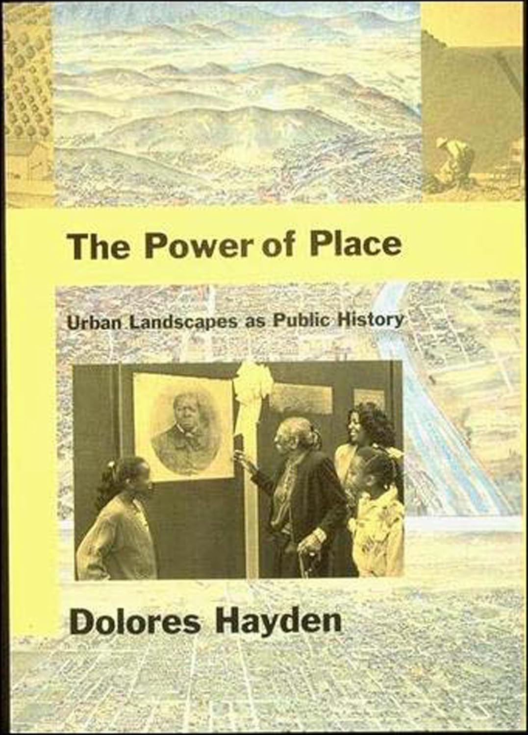 81ks38Z-n9L._SL1500_ خرید و دانلود نسخه کامل کتاب The Power of Place: Urban Landscapes as Public History (Mit Press)
