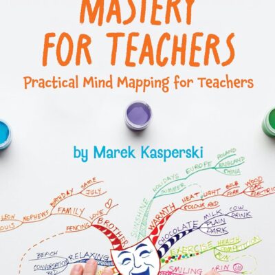 خرید و دانلود نسخه کامل کتاب Mind Map Mastery for Teachers: Practical Mind Mapping for Teachers