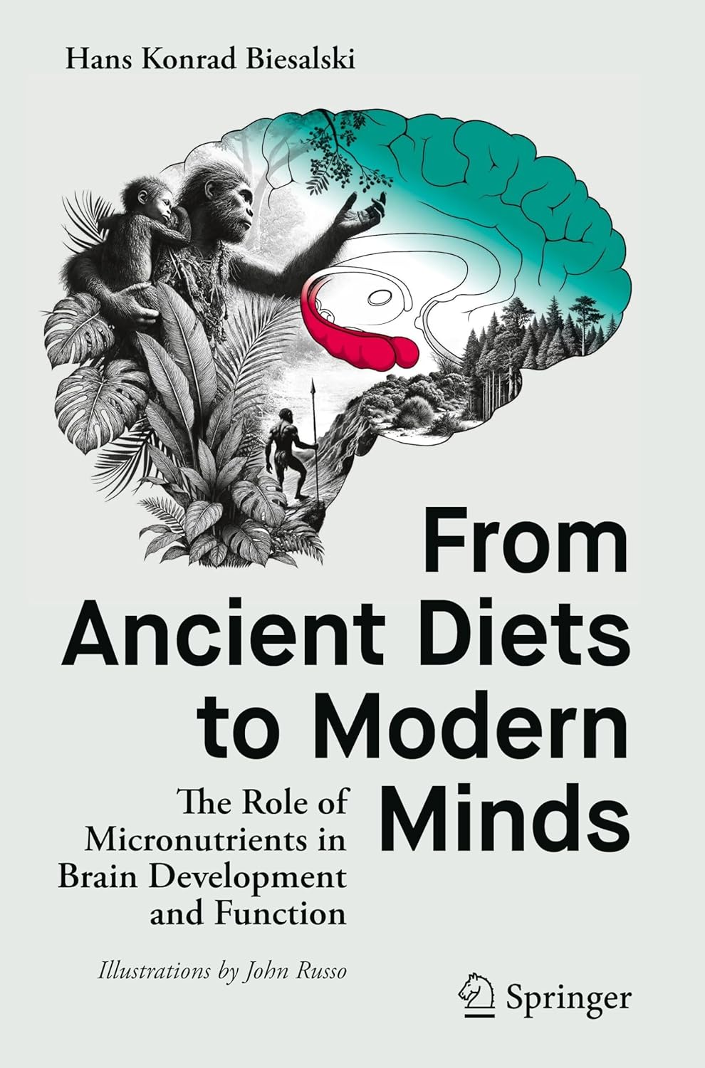81zOpmjOaYL._SL1500_ خرید و دانلود نسخه کامل کتاب From Ancient Diets to Modern Minds: The Role of Micronutrients in Brain Development and Function