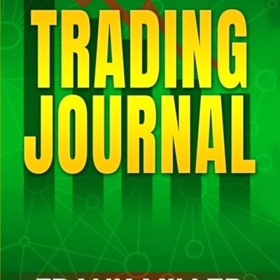 خرید و دانلود نسخه کامل کتاب ژورنال معاملاتی Trading Journal by Frank Miller