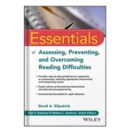 خرید و دانلود نسخه کامل کتاب Essentials of Assessing, Preventing, and Overcoming Reading Difficulties by David A. Kilpatrick