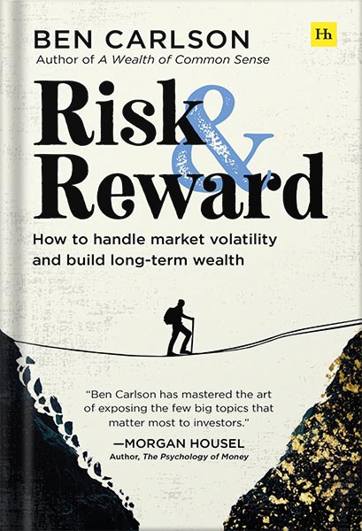 225-New-PNG-Version-copy-10 خرید و دانلود نسخه کامل کتاب Risk and Reward: How to handle market volatility and build long-term wealth by Ben Carlson PDF - تصویر 1