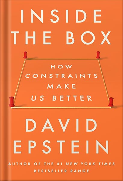 225-New-PNG-Version-copy-33 خرید و دانلود نسخه کامل کتاب Inside the Box: How Constraints Make Us Better by David Epstein PDF - تصویر 1