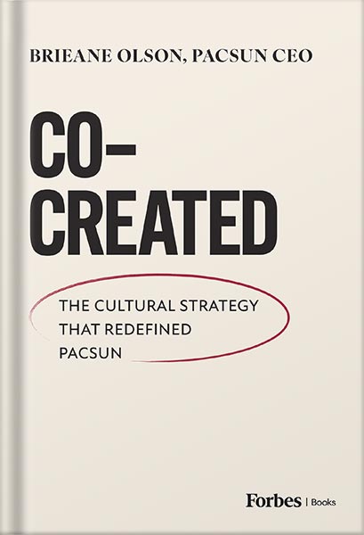 225-New-PNG-Version-copy-44 خرید و دانلود نسخه کامل کتاب Co-Created: The Cultural Strategy That Redefined Pacsun by Brieane Olson PDF - تصویر 1