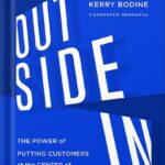 خرید و دانلود نسخه کامل کتاب Outside In: The Power of Putting Customers at the Center of Your Business by Harley Manning PDF