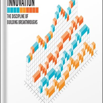 خرید و دانلود نسخه کامل کتاب Ten Types of Innovation: The Discipline of Building Breakthroughs by Larry Keeley PDF